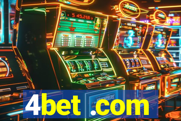 4bet .com