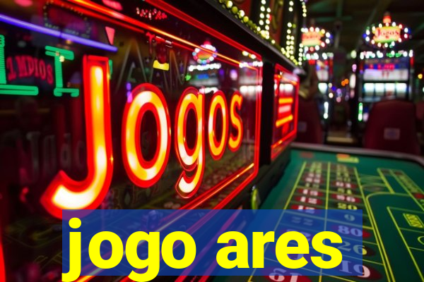 jogo ares