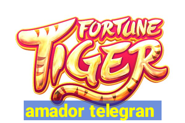 amador telegran