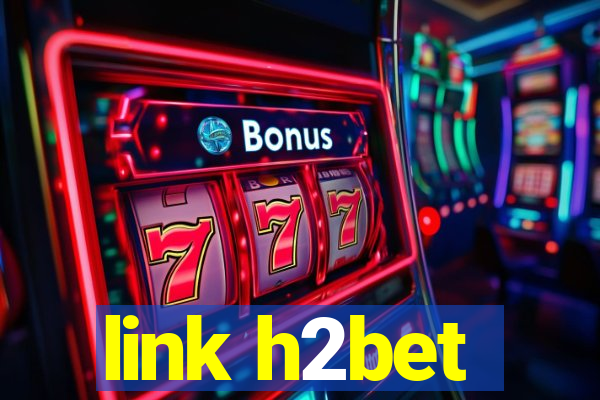 link h2bet