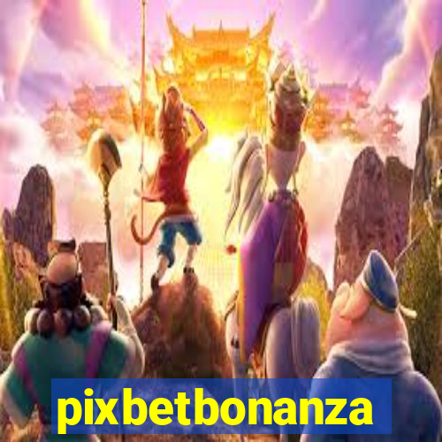 pixbetbonanza