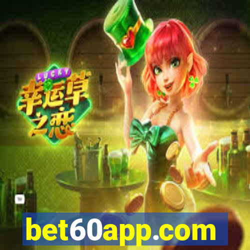 bet60app.com