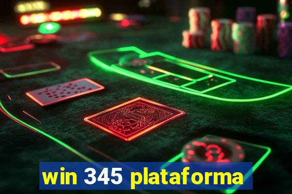 win 345 plataforma