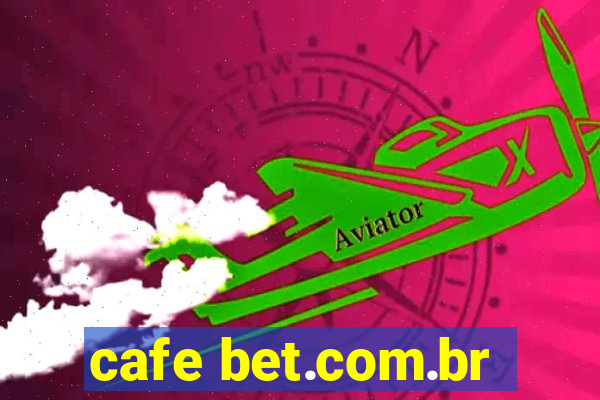 cafe bet.com.br