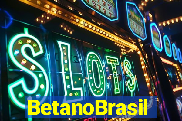 BetanoBrasil