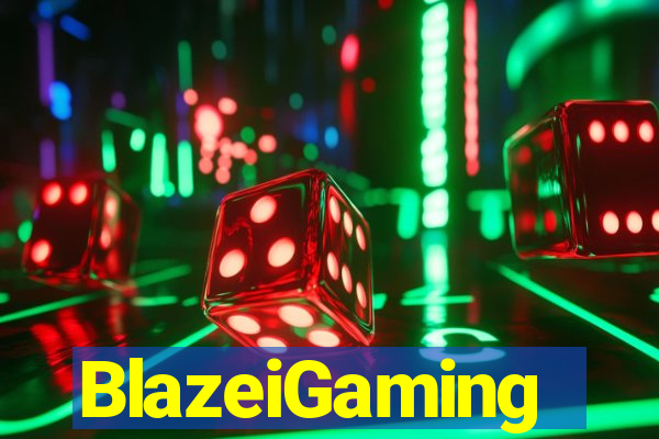 BlazeiGaming