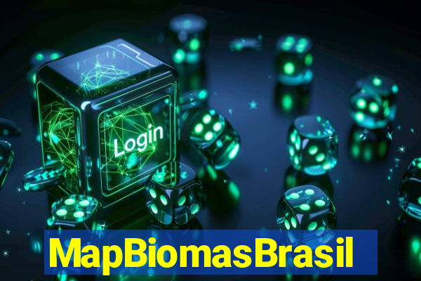 MapBiomasBrasil