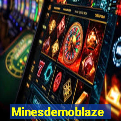 Minesdemoblaze