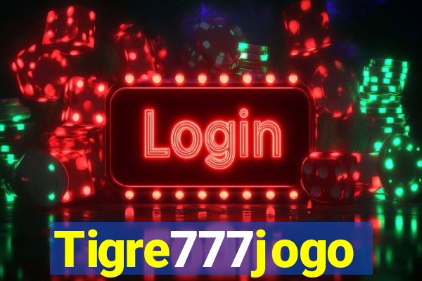 Tigre777jogo