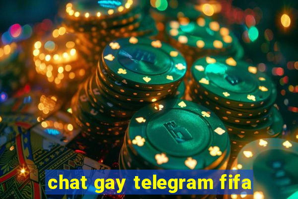 chat gay telegram fifa