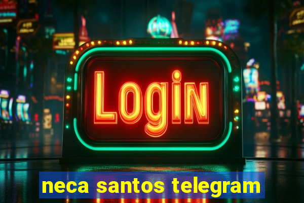 neca santos telegram