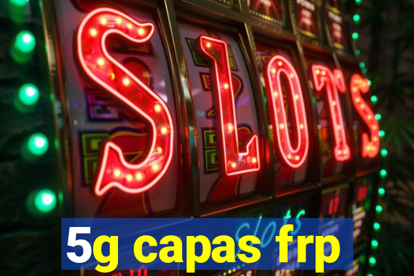 5g capas frp