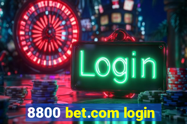 8800 bet.com login