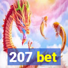 207 bet