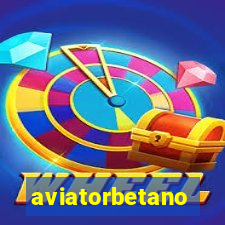 aviatorbetano