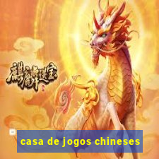 casa de jogos chineses