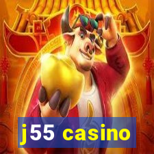 j55 casino