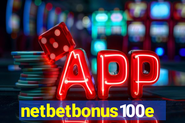 netbetbonus100e