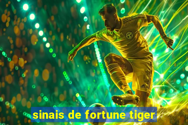 sinais de fortune tiger