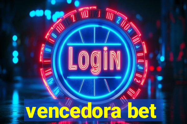 vencedora bet