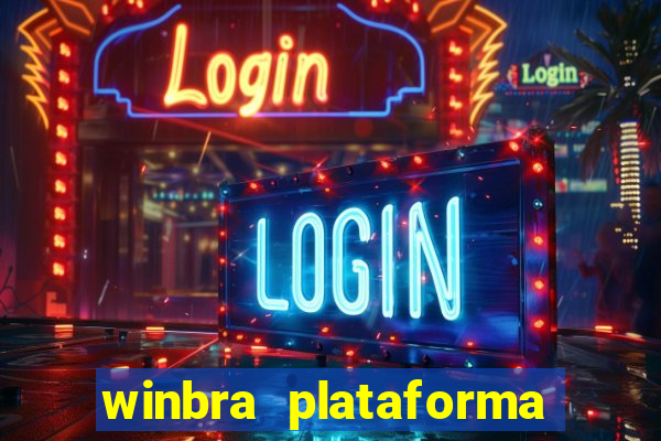 winbra plataforma de jogos