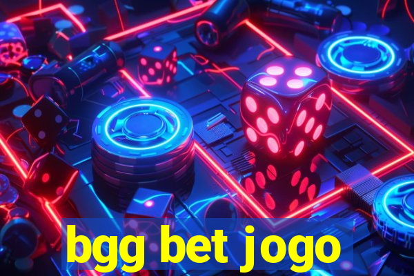 bgg bet jogo