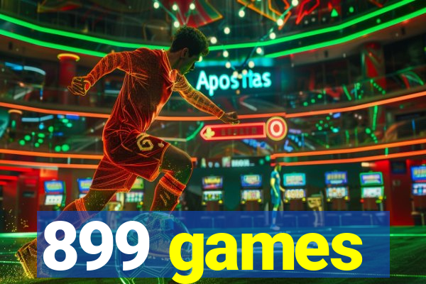 899 games