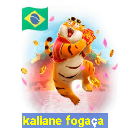 kaliane fogaça