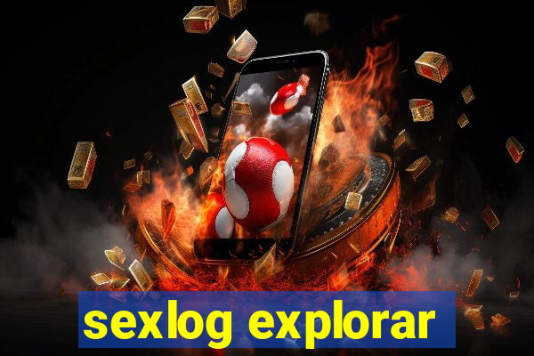 sexlog explorar