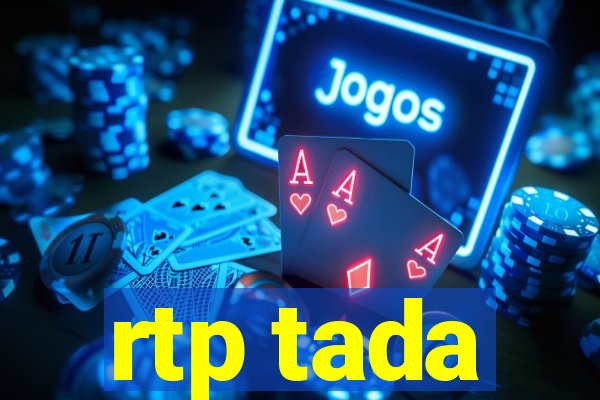 rtp tada