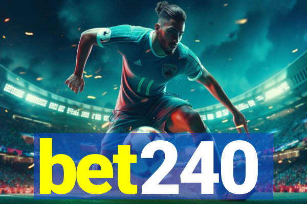 bet240