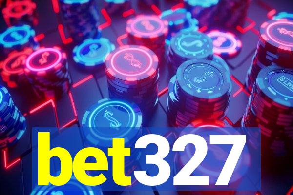 bet327