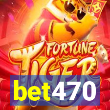 bet470