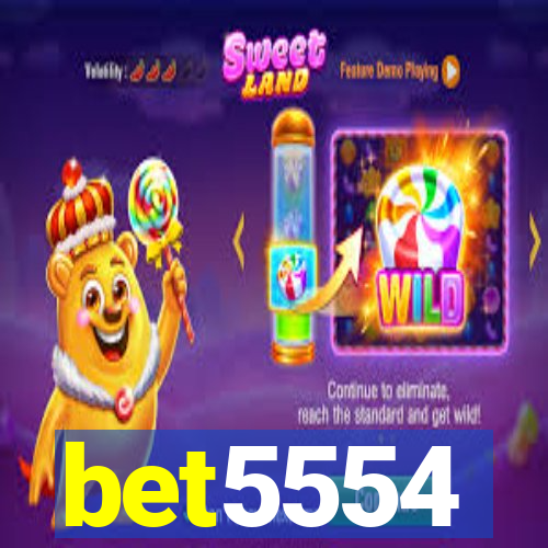 bet5554