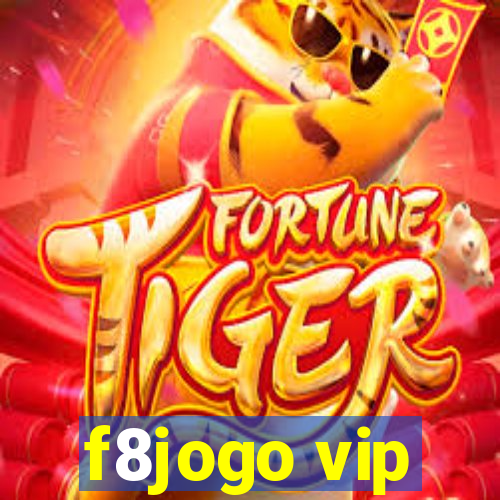 f8jogo vip