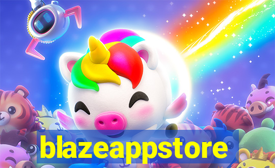 blazeappstore