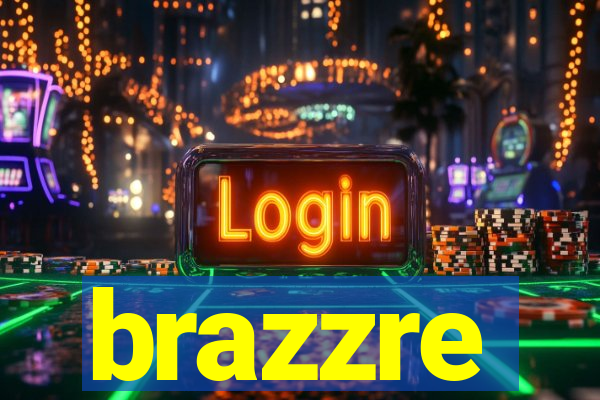 brazzre