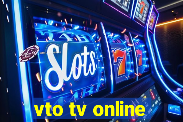 vto tv online