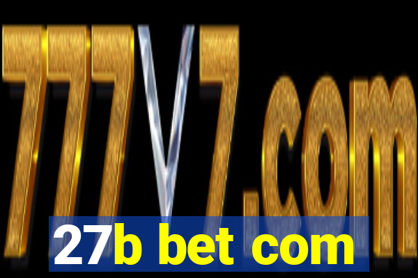 27b bet com