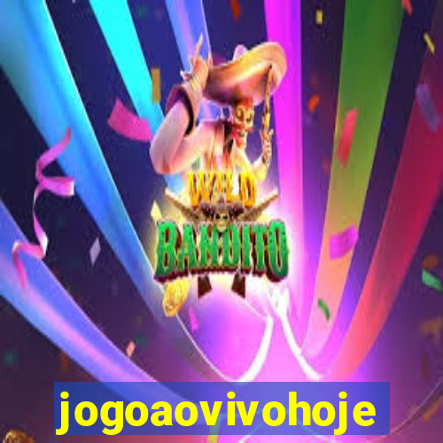 jogoaovivohoje