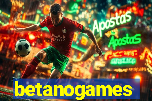 betanogames