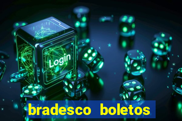 bradesco boletos segunda via