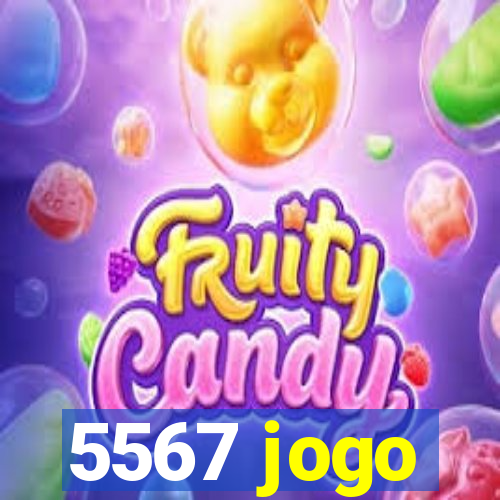 5567 jogo