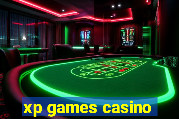 xp games casino