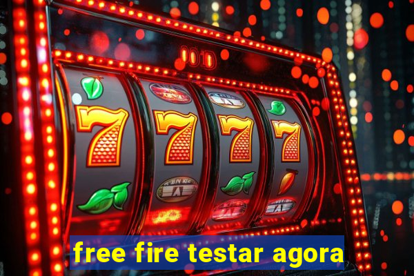 free fire testar agora