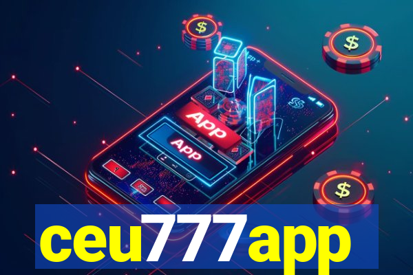 ceu777app