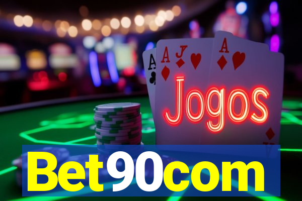 Bet90com