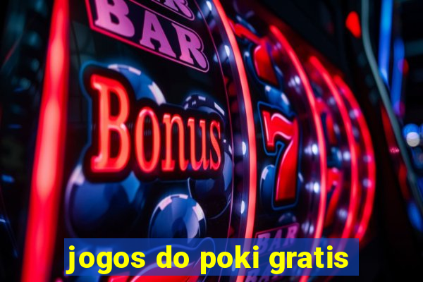 jogos do poki gratis