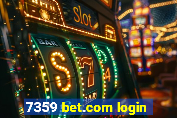 7359 bet.com login