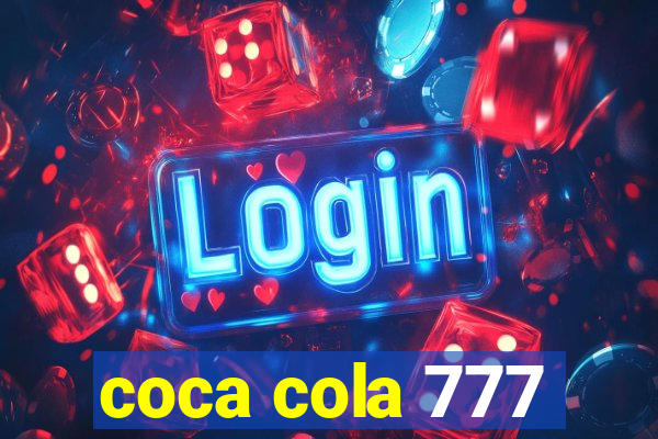 coca cola 777